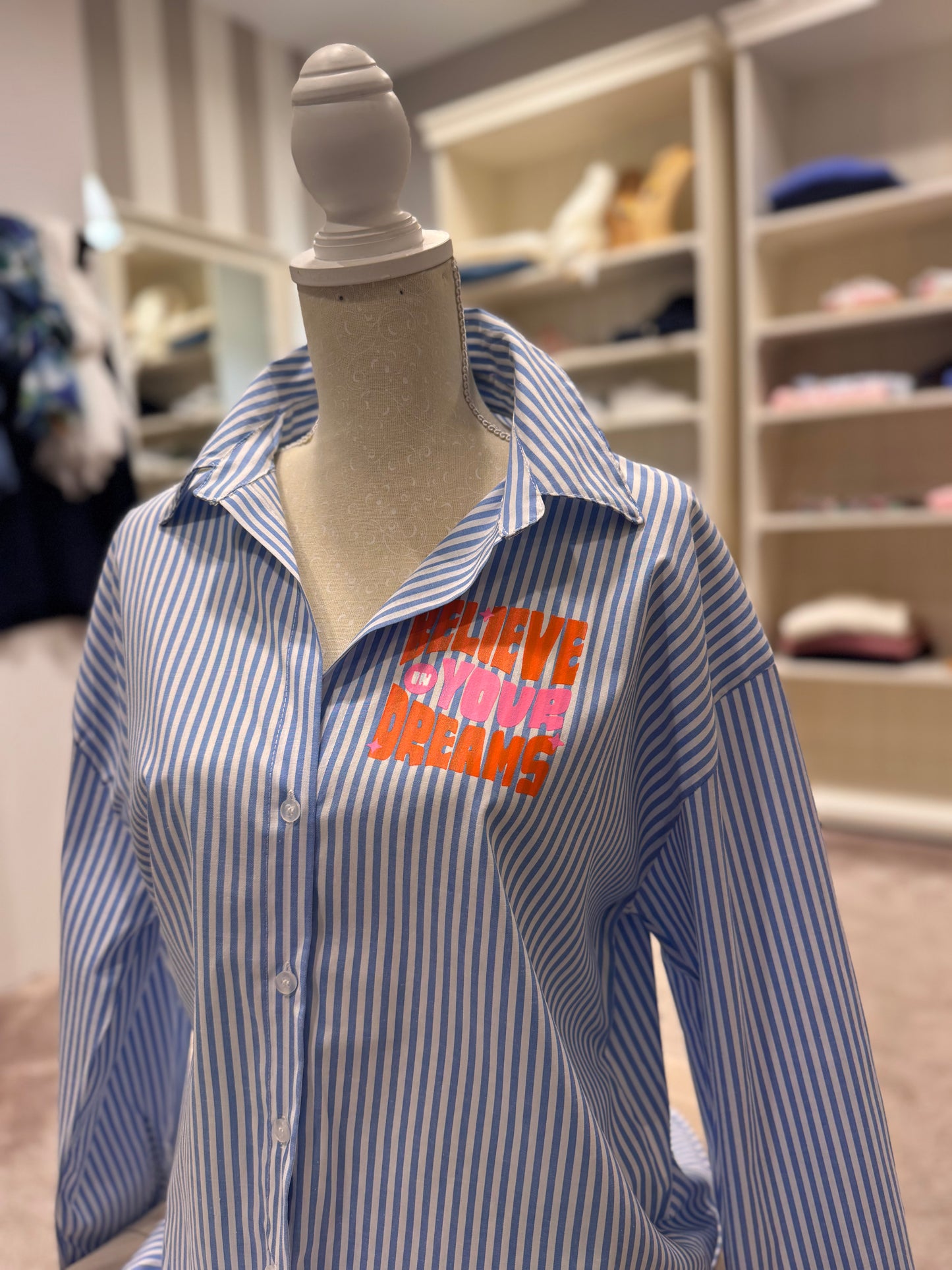 La chemise « Believe in your dreams »
