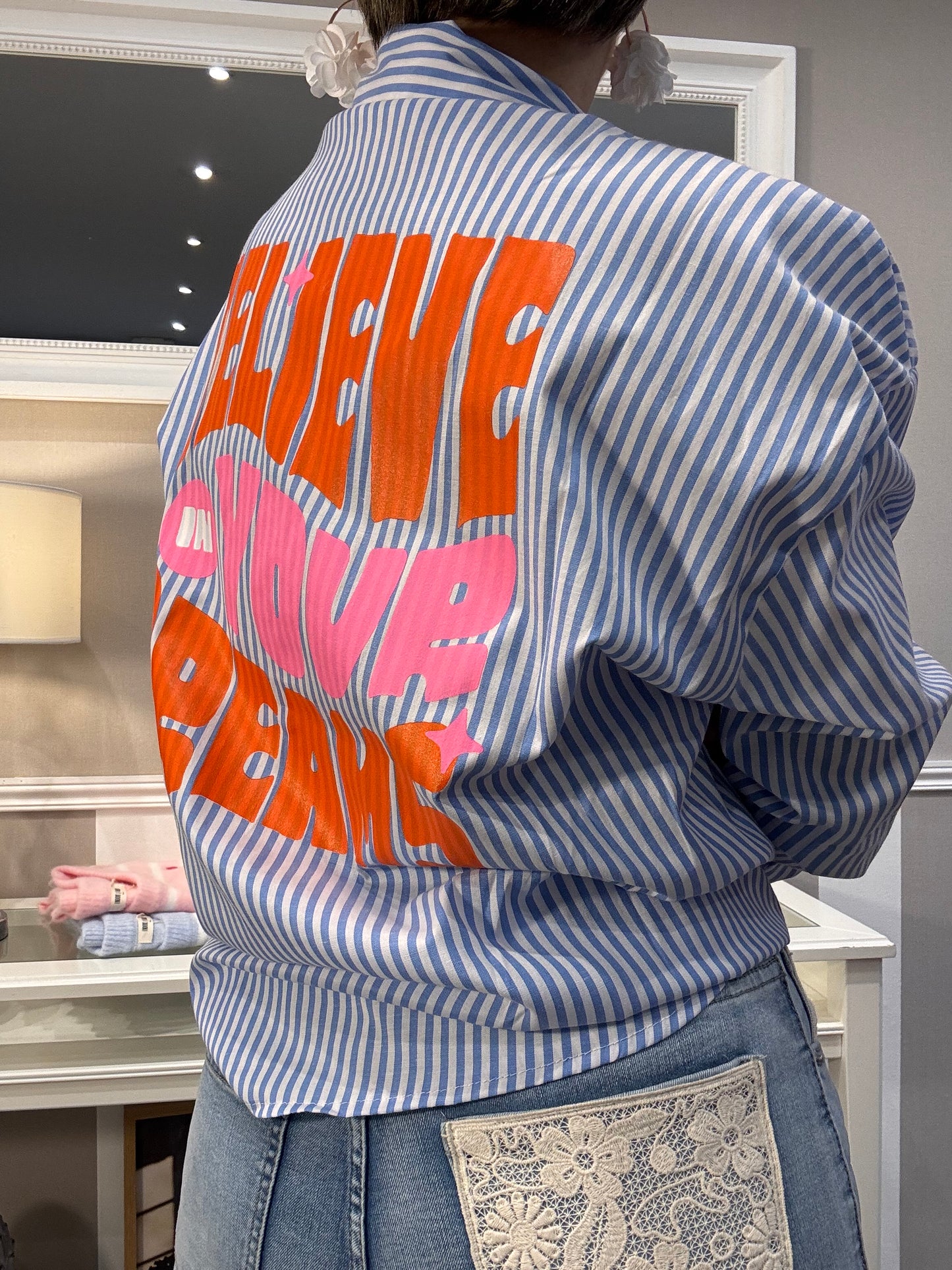 La chemise « Believe in your dreams »