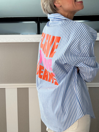 Chemise à rayures Believe your dreams